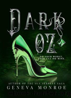 Dark OZ: A Dark Retelling of the Childhood Classic by Geneva Monroe