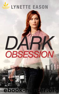 Dark Obsession by Lynette Eason
