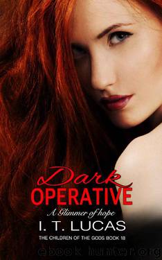 Dark Operative_A Glimmer of Hope by I. T. Lucas