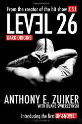 Dark Origins by Anthony E. Zuiker & Duane Swierczynski