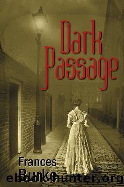Dark Passage by Frances Burke