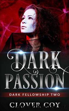 Dark Passion: Dark Fellowship Two by Clover Coy