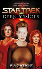 Dark Passions 02: Book Two by Susan Wright