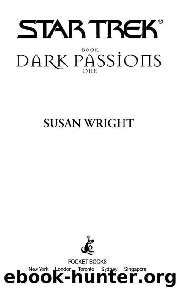 Dark Passions: Book One by Susan Wright