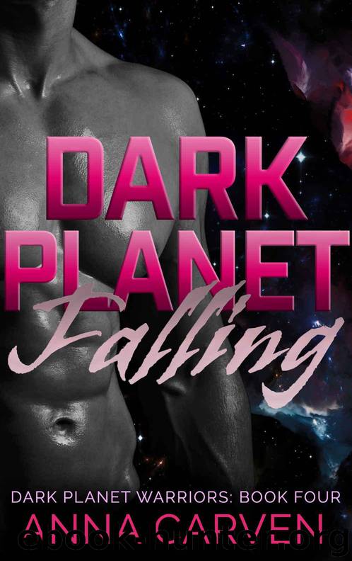 Dark Planet Falling by Anna Carven
