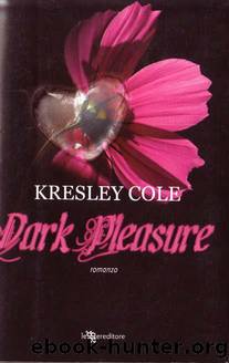 Dark Pleasure by Kresley Cole