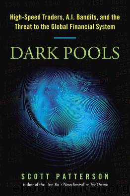 Dark Pools by Scott Patterson