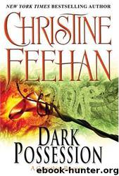 Dark Possession: A Carpathian Novel by Christine Feehan