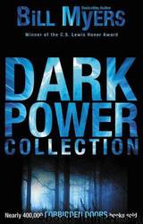 Dark Power Collection: The Society, The Deceived, The Spell by Bill Myers