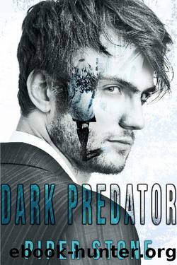 Dark Predator: A Mafia Stalker Romance (The Edge of Darkness Book 2) by Piper Stone