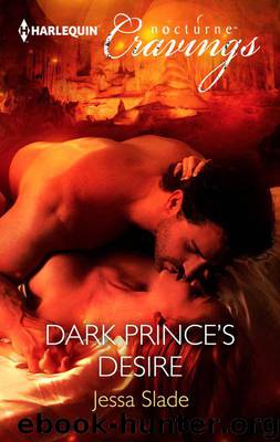 Dark Prince's Desire by Slade Jessa