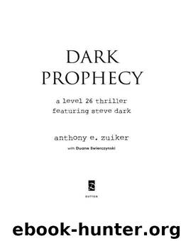 Dark Prophecy by Anthony E. Zuiker
