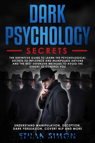 Dark Psychology Secrets by Ethan Simon