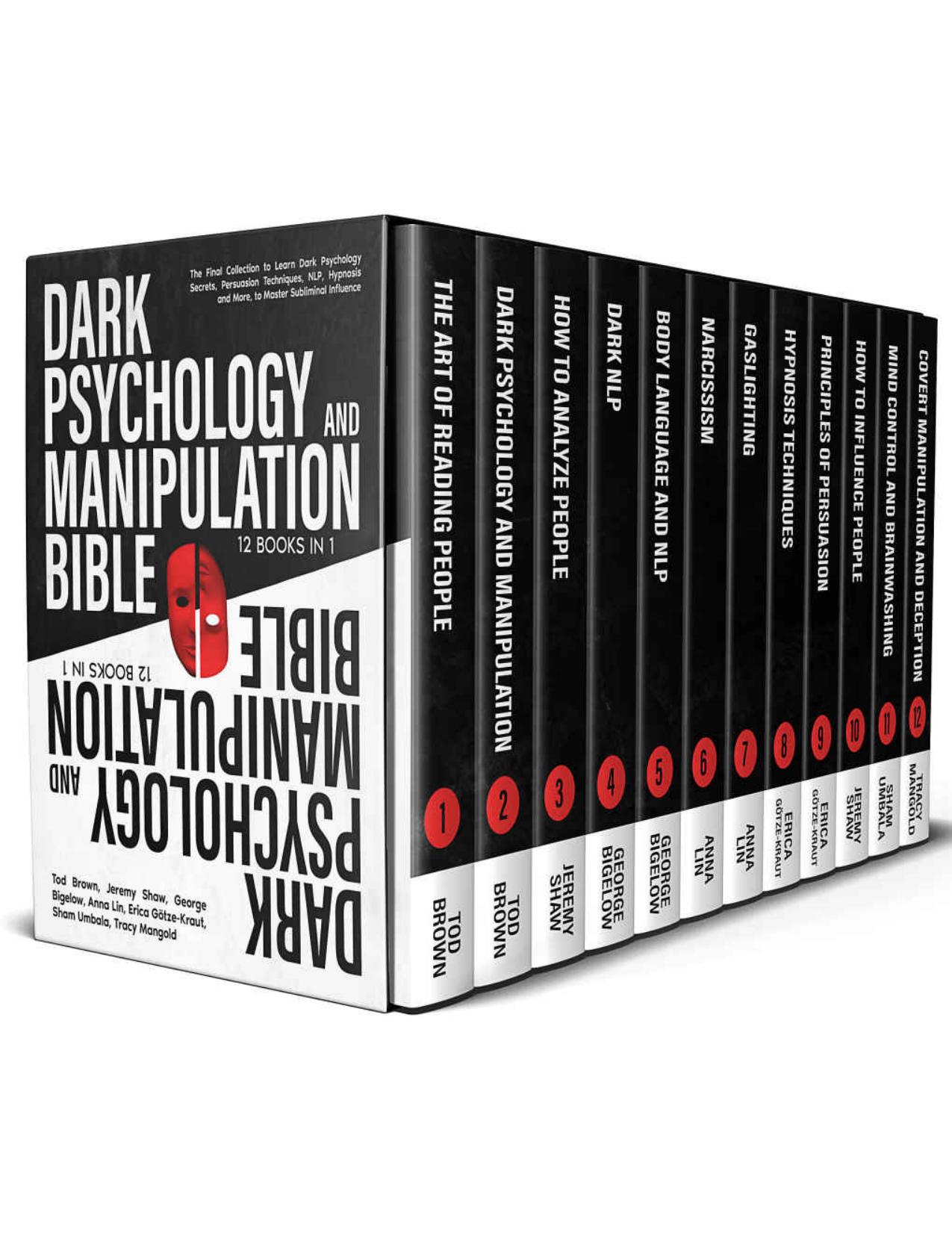 Dark Psychology and Manipulation Bible by unknow
