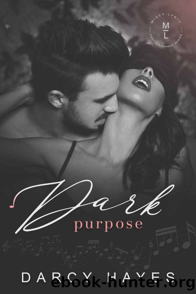 Dark Purpose by Hayes Darcy