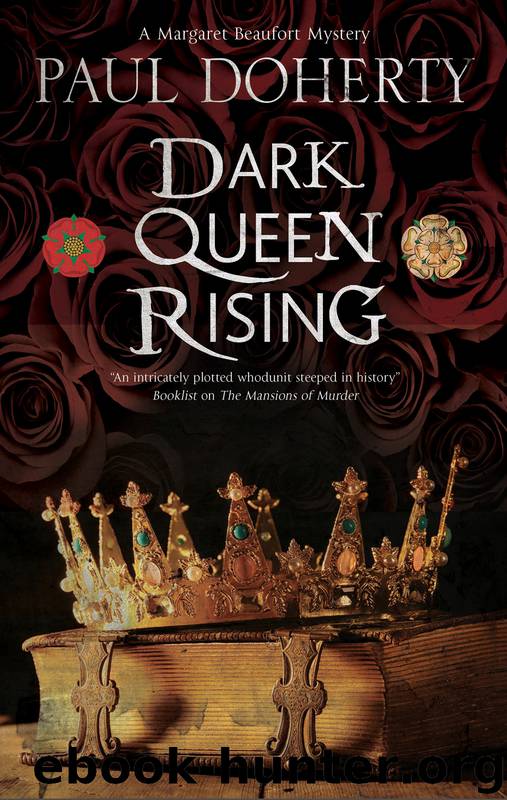 Dark Queen Rising by Paul Doherty