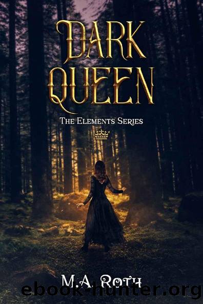 Dark Queen by M.A. Roth