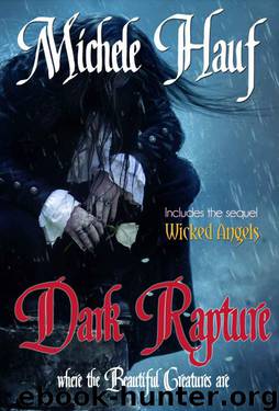 Dark Rapture by Hauf Michele
