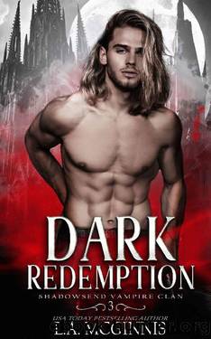Dark Redemption: Shadowsend Vampire Clan: 3 by L.A. McGinnis