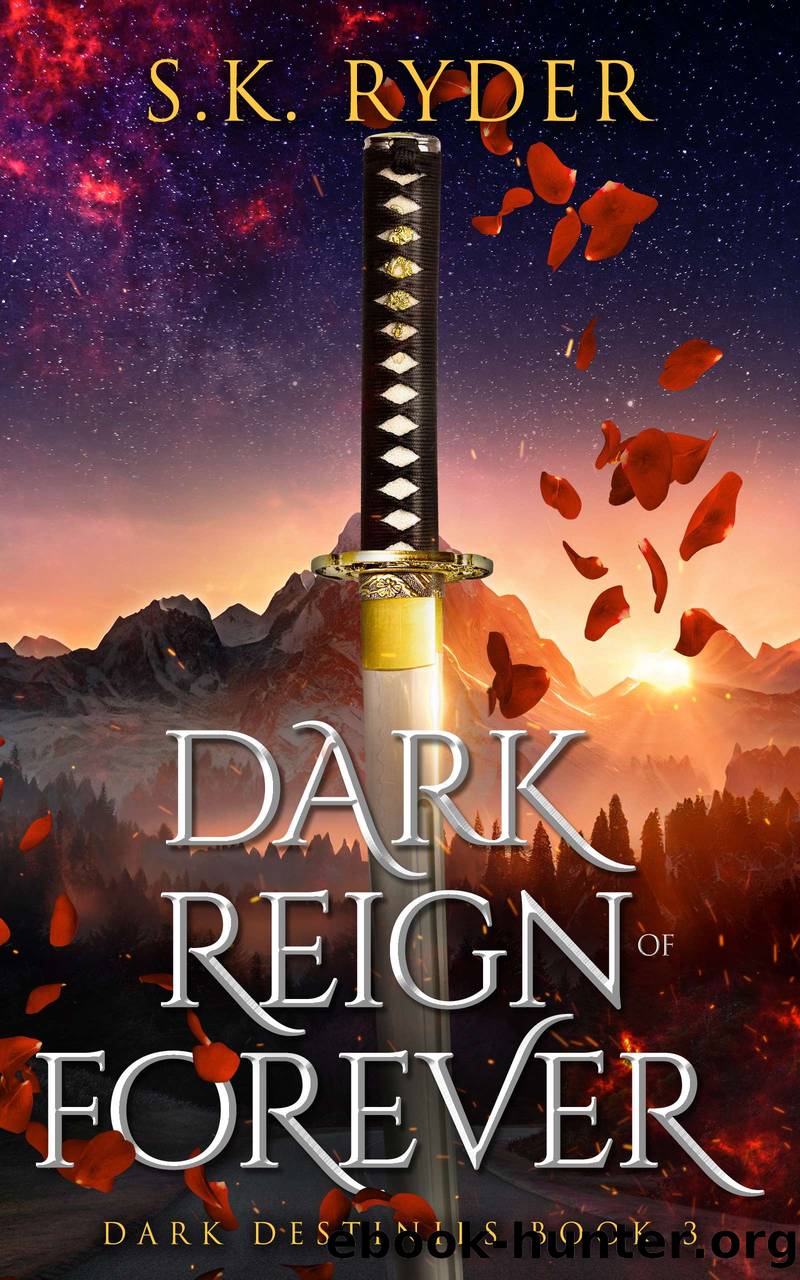 Dark Reign of Forever by S.K. Ryder