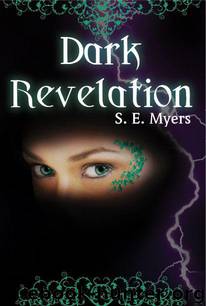 Dark Revelation by Myers S. E