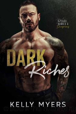 Dark Riches by Kelly Myers