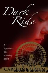 Dark Ride by Caroline Green