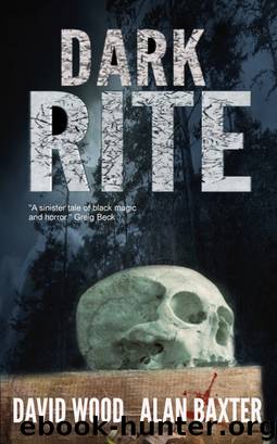 Dark Rite by David Wood & Alan Baxter