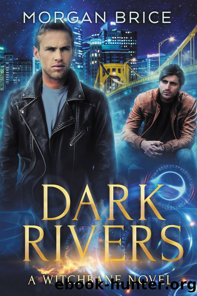 Dark Rivers: A Witchbane Novel by Morgan Brice