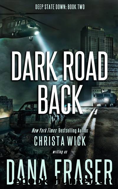 Dark Road Back by Dana Fraser