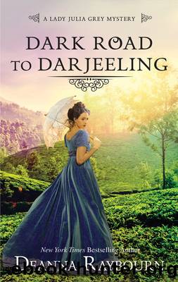 Dark Road to Darjeeling by DEANNA RAYBOURN