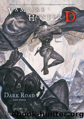 Dark Road, Part 3 by Hideyuki Kikuchi & Yoshitaka Amano