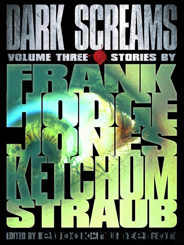 Dark Screams, Volume 3 by Brian James Freeman
