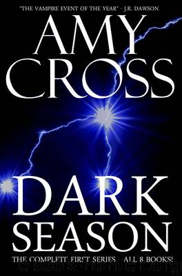 Dark Season: The Complete First Series (All 8 books) by Amy Cross