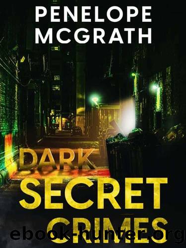 Dark Secret 03-Dark Secret Crimes by McGrath Penelope