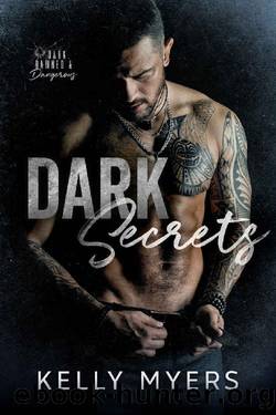 Dark Secrets (Platinum Security Book 4) by Kelly Myers
