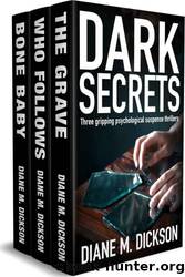 Dark Secrets by Diane M. Dickson