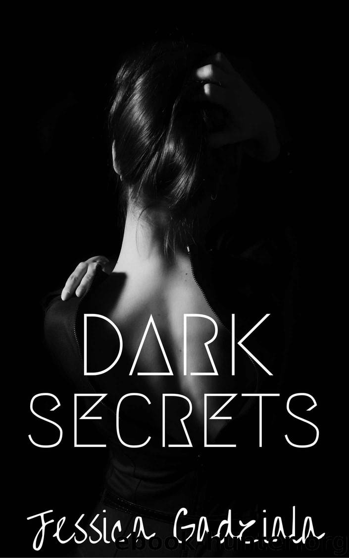 Dark Secrets by Gadziala Jessica