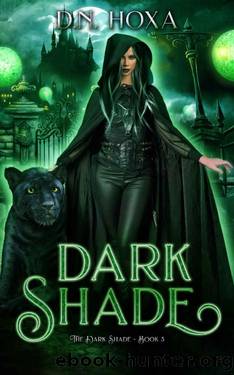 Dark Shade (The Dark Shade Book 3) by D.N. Hoxa