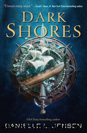 Dark Shores by Danielle L. Jensen