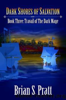 Dark Shores of Salvation by Brian S. Pratt