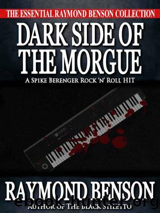 Dark Side of the Morgue by Raymond Benson