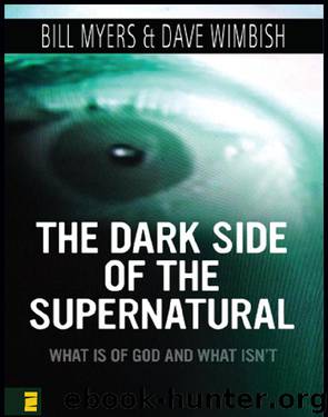 Dark Side of the Supernatural by Bill Myers