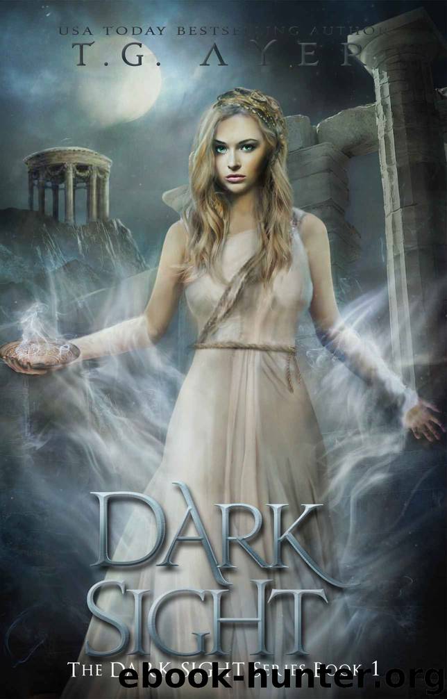 Dark Sight by T G Ayer