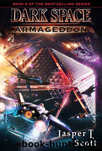 Dark Space (Book 6): Armageddon by Jasper T. Scott