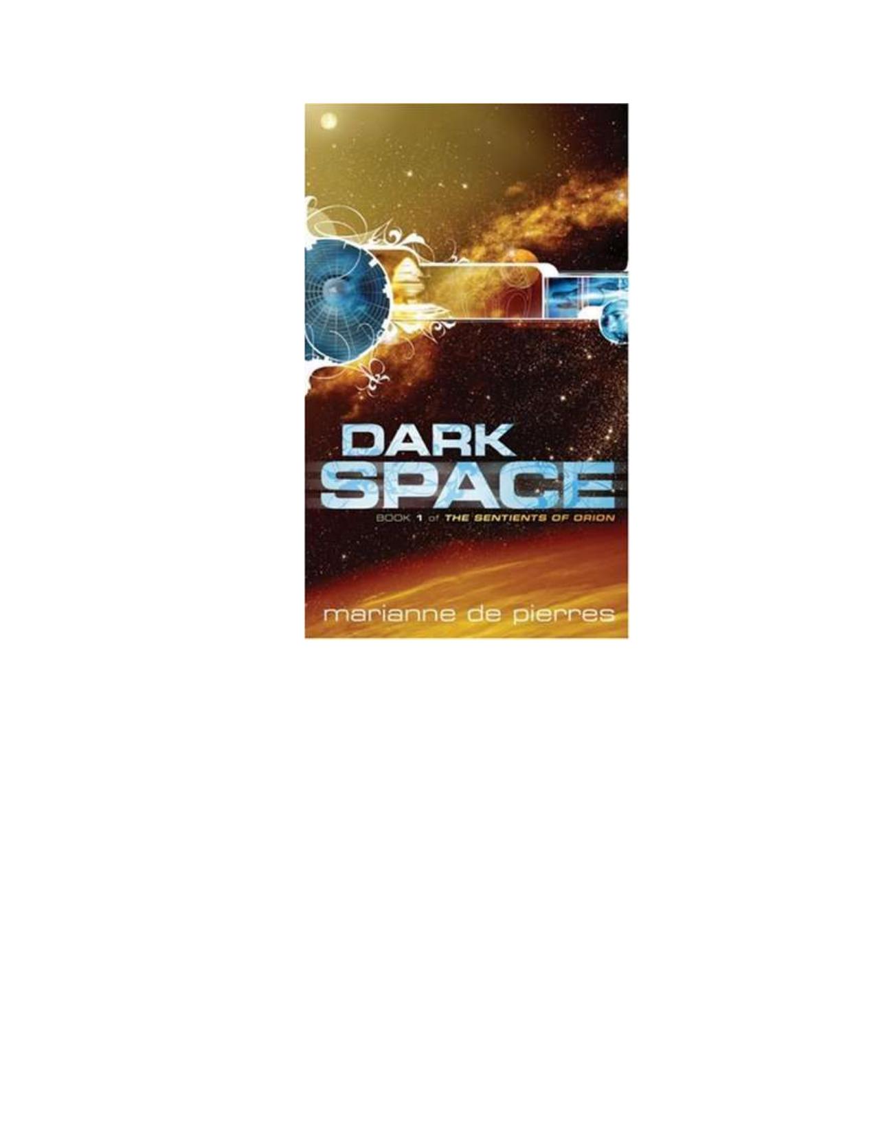 Dark Space by Marianne De Pierres