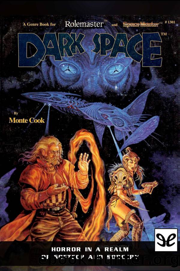 Dark Space by Monte Cook