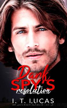 Dark Spy’s Resolution (The Children Of The Gods Paranormal Romance Series Book 37) by I. T. Lucas