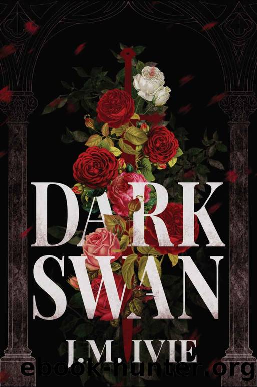 Dark Swan Ebook by Ivie J.M