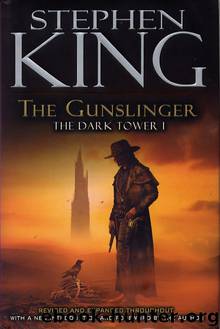 Dark Tower 1 - The Gunslinger by Stephen King